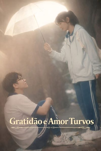 Capa da minisserie Gratidão e Amor Turvos/