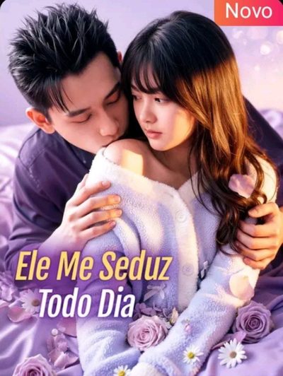 Capa da minisserie Ele Me Seduz Todo Dia