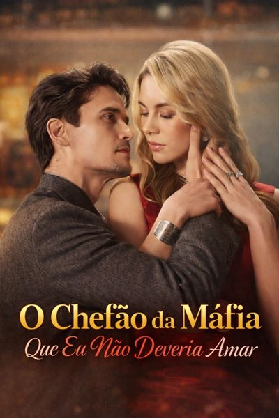 Capa da minisserie O Chefão da Máfia que Eu Nao Deveria Amar