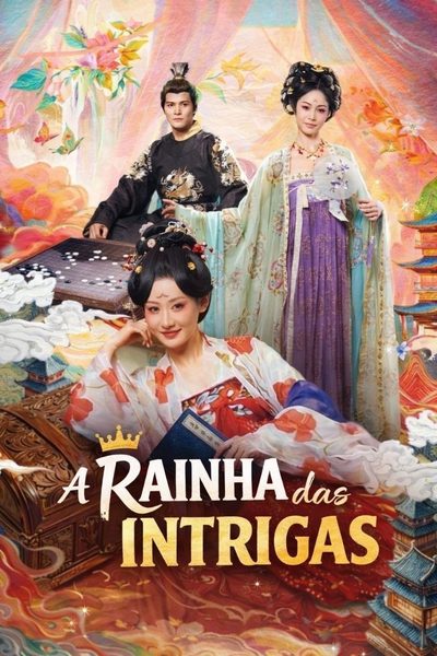 Capa da minisserie A Rainha das Intrigas/