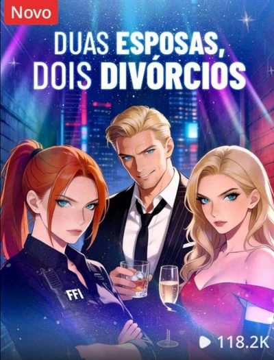 Capa da minisserie Duas Esposas, Dois Divórcios