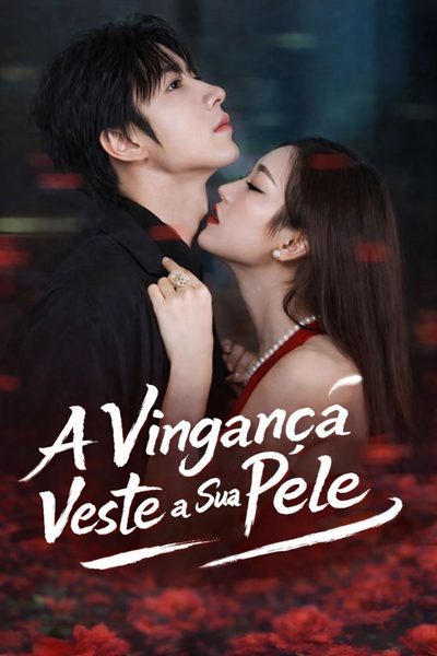 Capa da minisserie A Vingança Veste a Sua Pele