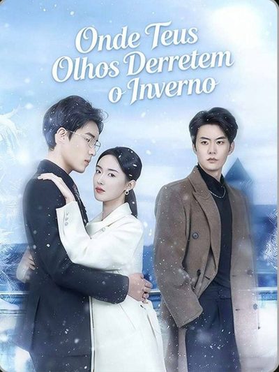 Capa da minisserie Onde Teus Olhos Derretem o Inverno