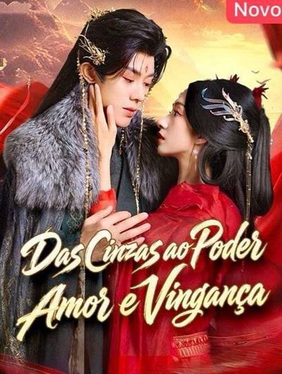 Capa da minisserie Das Cinzas ao Poder Amor e