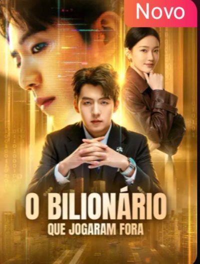 Capa da minisserie O Bilionário que Jogaram Fora