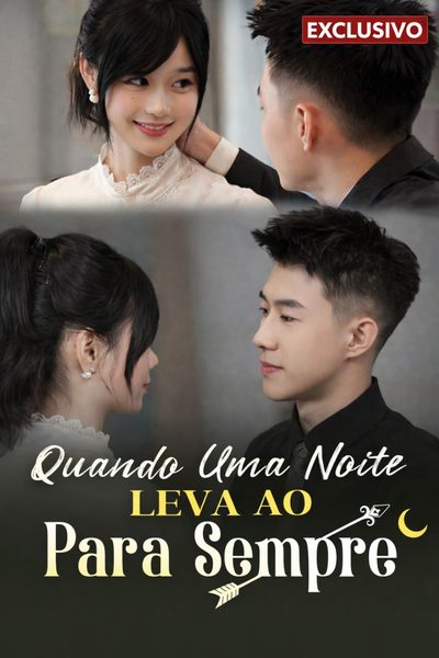 Capa da minisserie Quando uma Noite Leva ao para Sempre