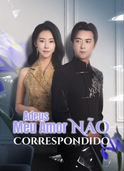 Capa da minisserie Adeus Meu Amor Não Correspondido