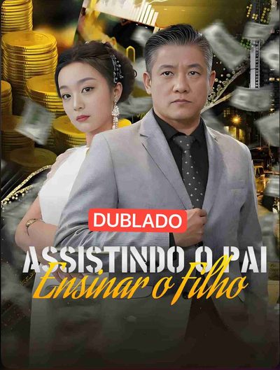 Capa da minisserie Assistindo o Pai Ensinar o Filho(dublado)