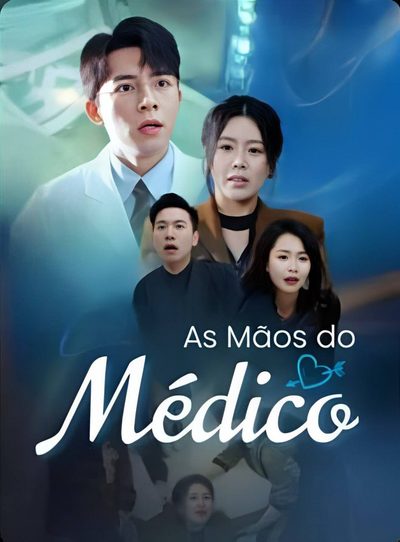 Capa da minisserie As Mãos do Médico