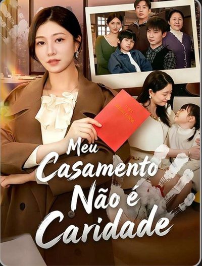 Capa da minisserie Meu Casamento Não É Caridade