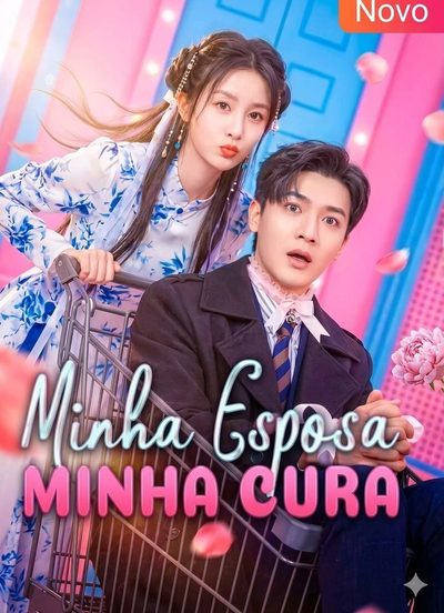 Capa da minisserie Minha Esposa Minha Cura