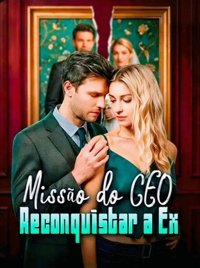 Capa da minisserie Missão do Ceo Reconquistar a Ex