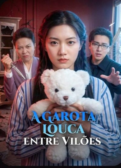 Capa da minisserie A Garota Louca Entre Vilões