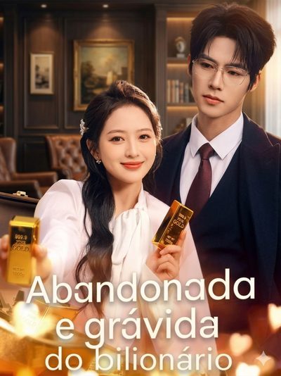 Capa da minisserie Abandonada e Grávida do Bilionário