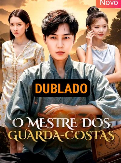 Capa da minisserie O Mestre dos Guarda-costa