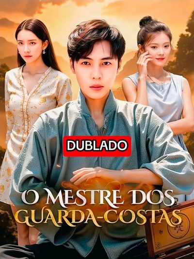 Capa da minisserie O Mestre dos Guarda Costas