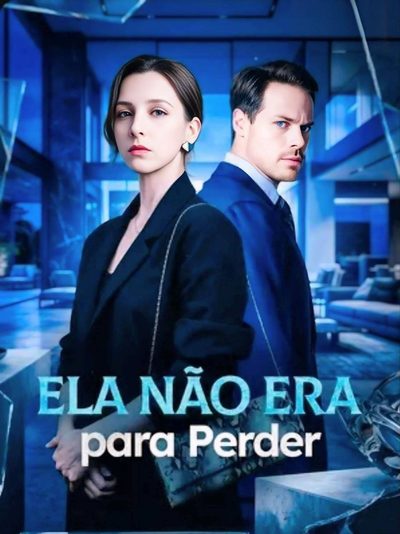 Capa da minisserie Ela Não Era para Perder