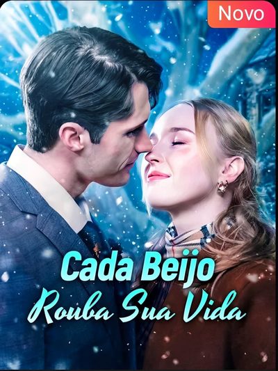 Capa da minisserie Cada Beijo Rouba Sua Vida