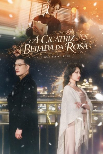 Capa da minisserie A Cicatriz Beijada da Rosa