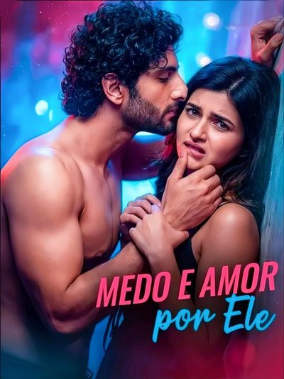 Capa da minisserie Medo e Amor por Ele