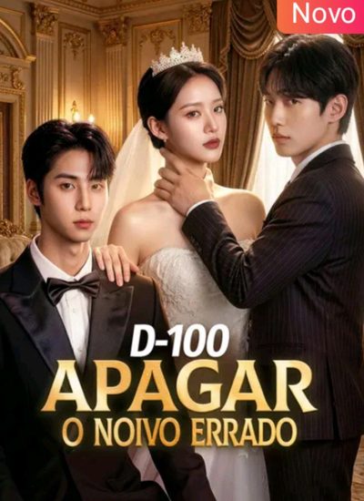 Capa da minisserie D-100 Apagar o Noivo Errado