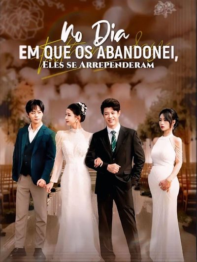 Capa da minisserie No Dia que os Abandonei, Eles Se Arrependeram