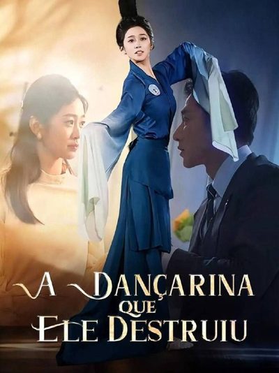 Capa da minisserie A Dançarina que Ele Destruiu