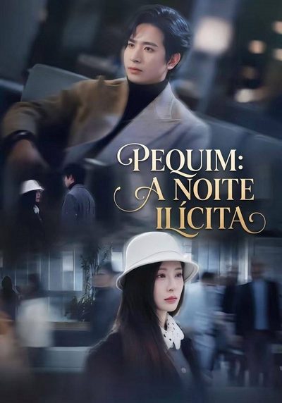 Capa da minisserie Pequim: a Noite Ilícita