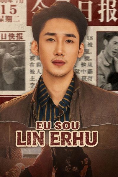 Capa da minisserie Eu Sou Lin Erhu