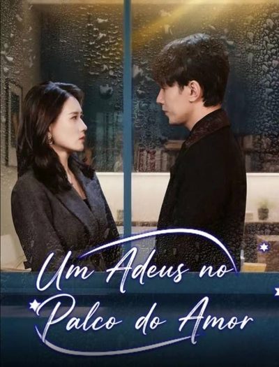 Capa da minisserie Um Adeus no Palco do Amor