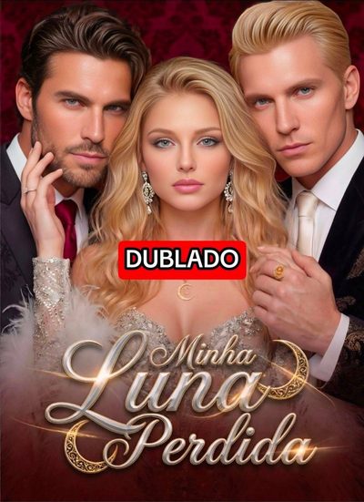 Capa da minisserie Minha Luna Perdida(dublado)