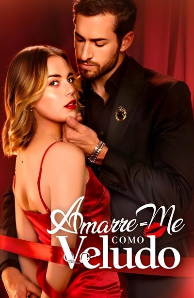 Capa da minisserie Amarre-me Como Veludo