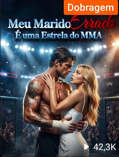 Capa da minisserie Meu Marido Errado É uma Estrela do Mma