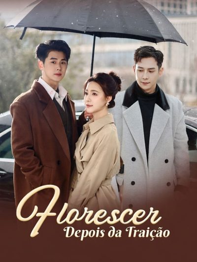 Capa da minisserie Florescer Depois da Traição (dublado)