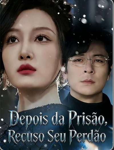 Capa da minisserie Depois da Prisão, Recuso Seu