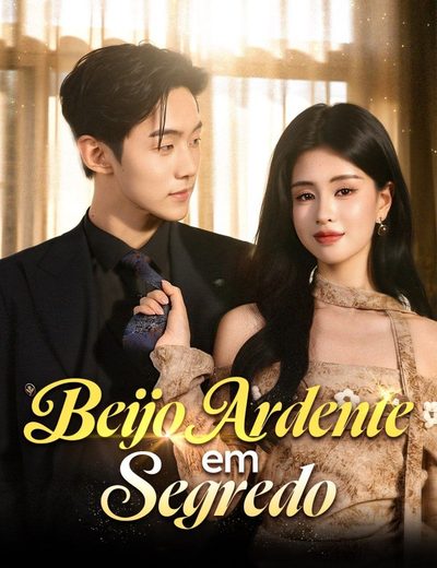 Capa da minisserie Beijo Ardente em Segredo
