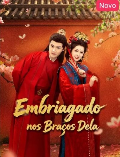 Capa da minisserie Embriagado nos Braços Dela