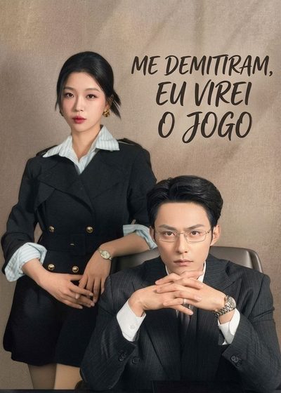 Capa da minisserie Me Demitiram, Eu Virei o Jogo
