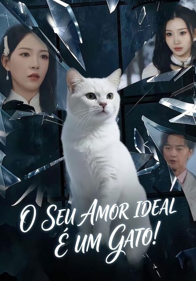 Capa da minisserie O Seu Amor Ideal É Um Gato