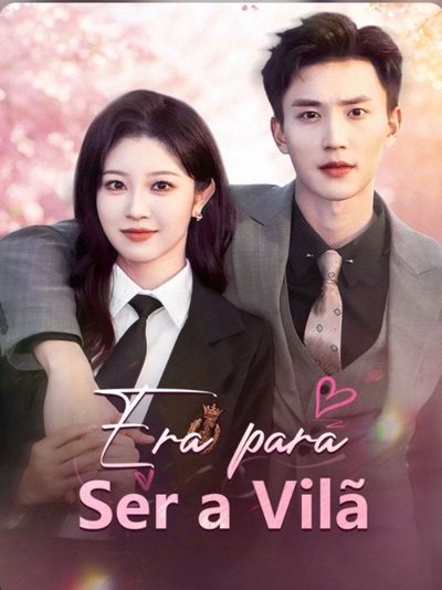 Capa da minisserie Era para Ser a Vilã