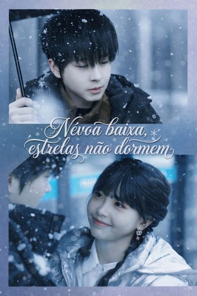 Capa da minisserie Névoa Baixa, Estrelas Não Dormem