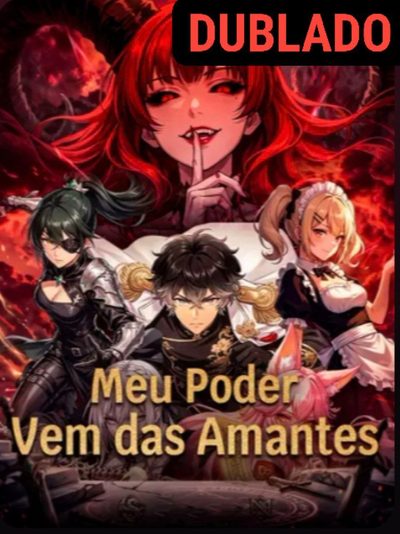 Capa da minisserie Meu Poder Vem das Amantes