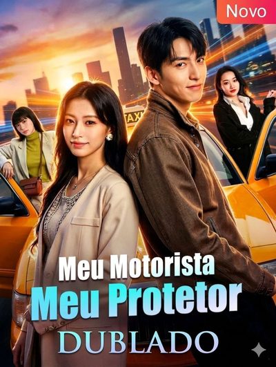 Capa da minisserie Meu Motorista Meu Protetor