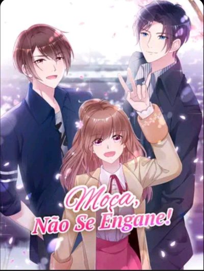 Capa da minisserie Moça, Não Se Engane!