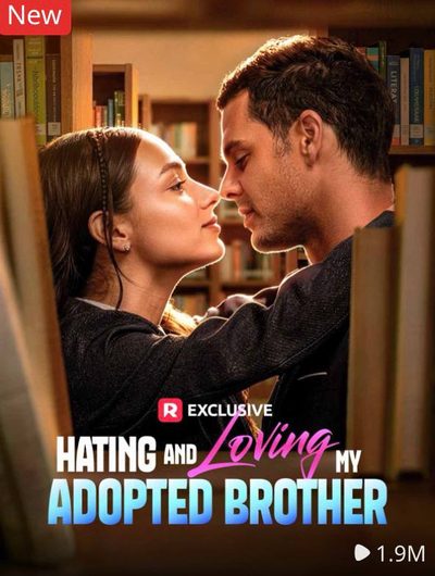 Capa da minisserie Odiando e Amando Meu Irmão Adotivo Hating And Loving My Adopted Brother