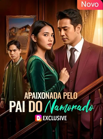 Capa da minisserie Apaixonada Pelo Pai do Namorado