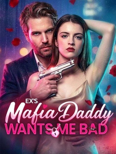 Capa da minisserie O Pai Mafioso do Meu Ex Me Quer Muito