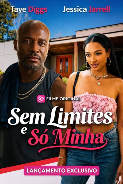 Capa da minisserie Sem Limites e Só Minha