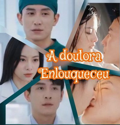 Capa da minisserie A Doutora Enlouqueceu
