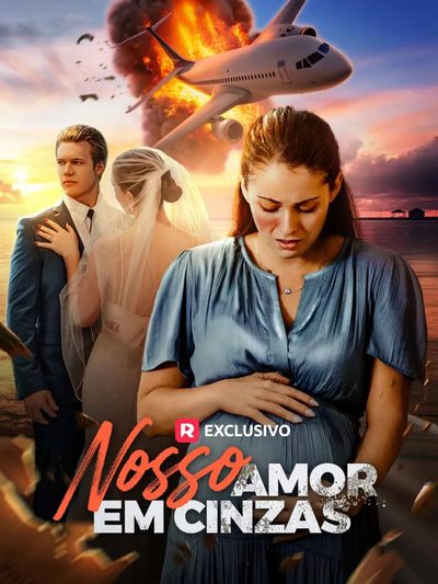 Capa da minisserie Nosso Amor em Cinzas